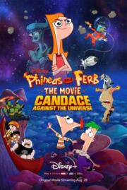 ดูหนังออนไลน์ฟรี ปิแน แอนด์ เฟิบ เดอะ มูฟวี่ย์ แคนเดนซ์ อเกนนิส เดอะ ยูนิเวิร์ส Phineas and Ferb the Movie Candace Against the Universe (2020)