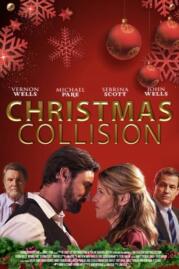 ดูหนังออนไลน์ฟรี Christmas Collision ปะทะกันวันคริสต์มาส (2021)