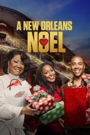 ดูหนังออนไลน์ฟรี A New Orleans Noel นิวออร์ลีนส์โนเอล (2022)