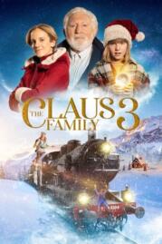 ดูหนังออนไลน์ฟรี The Claus Family 3 คริสต์มาสตระกูลคลอส 3 (2022)