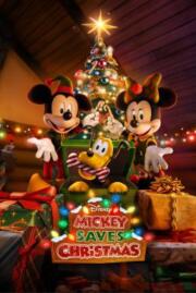 ดูหนังออนไลน์ฟรี Mickey Saves Christmas มิ้กกี้เซฟคริสต์มาส (2022)