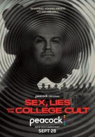 ดูหนังออนไลน์ฟรี Sex Lies and the College Cult (2022)