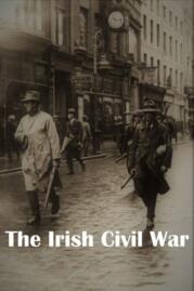 ดูหนังออนไลน์ฟรี The Irish Civil War (2022)