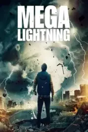 ดูหนังออนไลน์ฟรี เมก้าไลน์ติ้ง 2023  Mega Lightning 2023