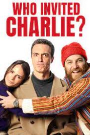 ดูหนังออนไลน์ฟรี Who Invited Charlie? ใครเชิญชาร์ลี (2023)