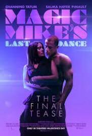 ดูหนังออนไลน์ Magic Mike’s Last Dance 2023 แมจิค ไมค์ เต้นจบให้จดจำ 2023