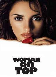 ดูหนังออนไลน์ฟรี Woman on Top (2000) บรรยายไทย