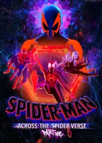 ดูหนังออนไลน์ Spider Man Across the Spider Verse สไปเดอร์แมน ผงาดข้ามจักรวาลแมงมุม (2023)