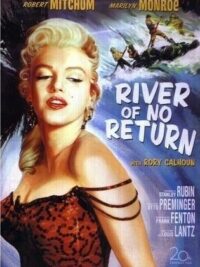 ดูหนังออนไลน์ฟรี River of No Return สายน้ำไม่ไหลกลับ (1954)