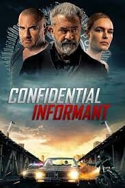 ดูหนังออนไลน์ฟรี คอนฟาลเดนเชียล อิฟอแมนท์ Confidential Informant (2023)