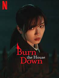 ดูหนังออนไลน์ฟรี ไฟแค้น ไฟอดีต Burn the House Down (2023)