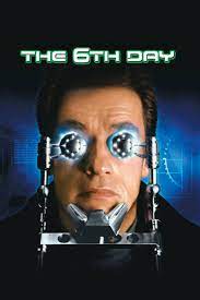 ดูหนังออนไลน์ฟรี The 6th Day เดอะ ซิกซ์ เดย์วันล่าคนเหล็กอหังการ (2000)