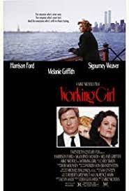 ดูหนังออนไลน์ฟรี Working Girl เวิร์คกิ้ง เกิร์ล หัวใจเธอไม่แพ้ (1988)