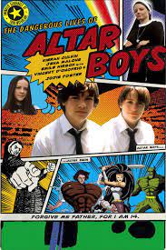 ดูหนังออนไลน์ฟรี The Dangerous Lives of Altar Boys ก๊วนป่วน ไม่อันตราย (2002)