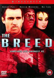 ดูหนังออนไลน์ฟรี The Breed แค้นสั่งล้างพันธุ์ดูดเลือด (2001)