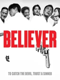 ดูหนังออนไลน์ Believer 1 (2018) โจรล่าโจร บีลีฟเวอร์ 1