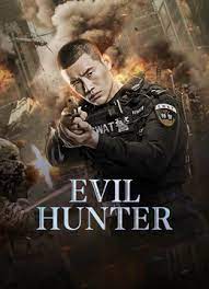 ดูหนังออนไลน์ Evil Hunter ล่าอาชญากร (2023)