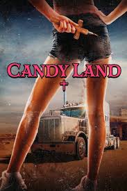 ดูหนังออนไลน์ Candy Land แคนดี้แลนด์ (2022)