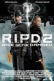 ดูหนังออนไลน์ อาร์.ไอ.พี.ดี. 2 ความรุ่งโรจน์ของผู้ถูกสาป R.I.P.D. 2 Rise of the Damned (2022)