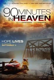 ดูหนังออนไลน์ 90 Minutes in Heaven ศรัทธาปาฏิหาริย์ (2015)