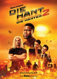 ดูหนังออนไลน์ฟรี Die Hart 2 Die Harter (2024) ดาย ฮาร์ต อึดเต็มคาราเบล