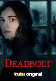 ดูหนังออนไลน์ฟรี เดทโบวท์ Deadbolt (2024)