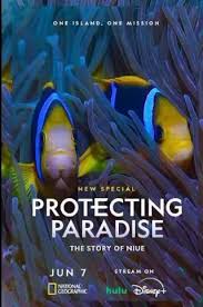 ดูหนังออนไลน์ฟรี Protecting Paradise The Story of Niue โปรเทคติ้ง พาราไดซ์ เดอะ สตอรี่ ออฟ นัว (2024)
