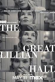 ดูหนังออนไลน์ฟรี เดอะ เกรท ลิลเลี่ยน ฮอล The Great Lillian Hall (2024)