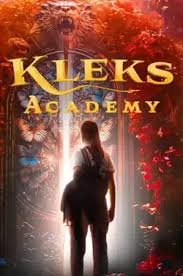 ดูหนังออนไลน์ฟรี Kleks Academy โรงเรียนมายาคุณเคล็กซ์ (2024)