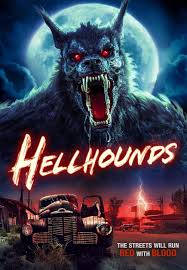 ดูหนังออนไลน์ฟรี เฮลบาวน์ Hellhounds (2024)