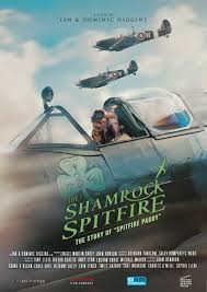 ดูหนังออนไลน์ฟรี เดอะ แชมร็อค สปิตไฟร์ The Shamrock Spitfire (2024)