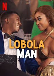 ดูหนังออนไลน์ฟรี Lobola Man โลโบลา แมน (2024)